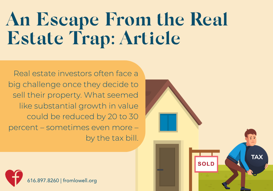 An Escape From the Real Estate Trap: Article